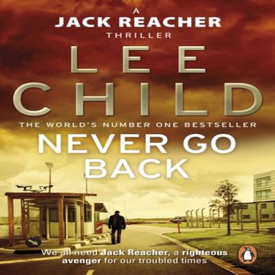 Never Go Back by Lee Child Paperback Book 9780553825541