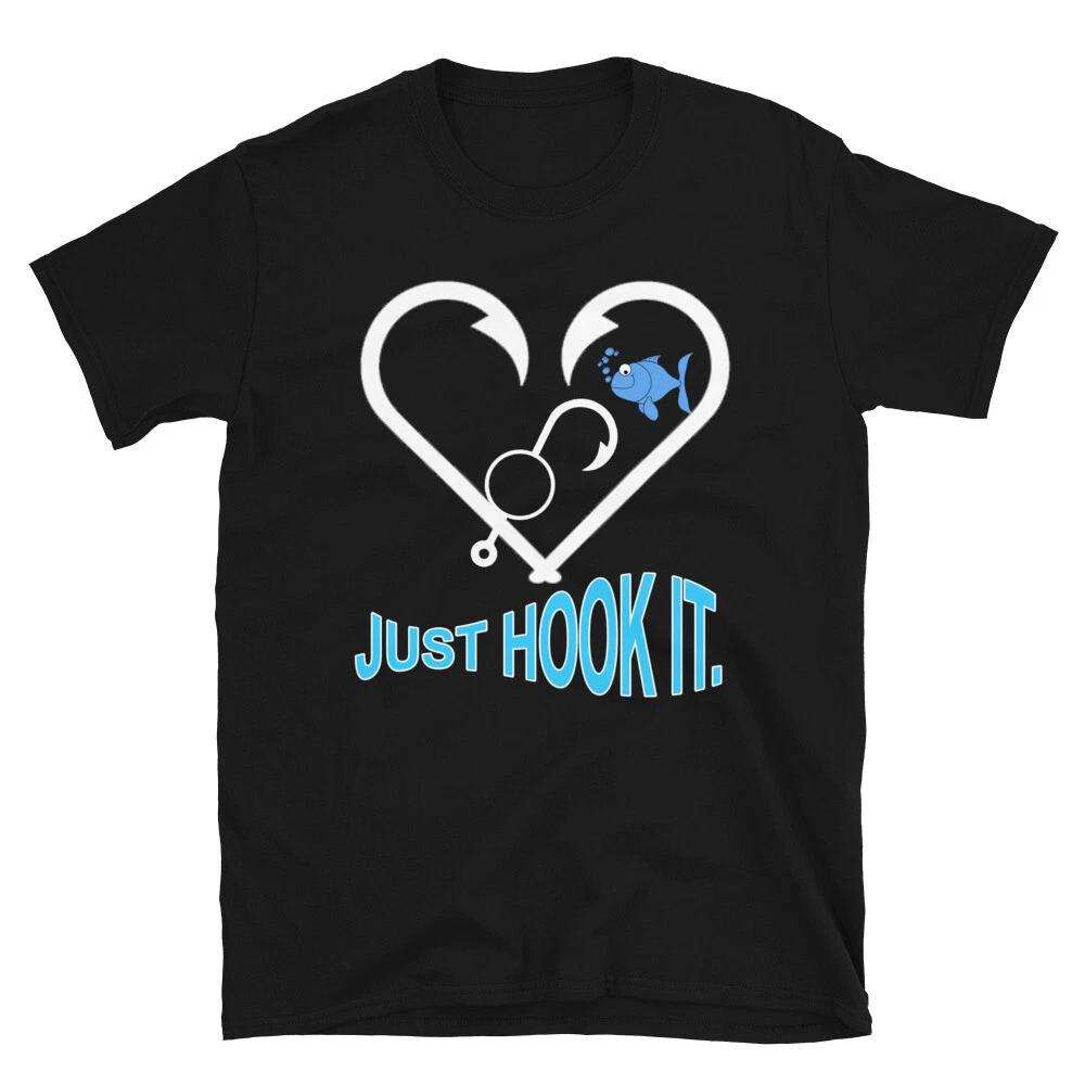 Just Hook It T-Shirt 4XL