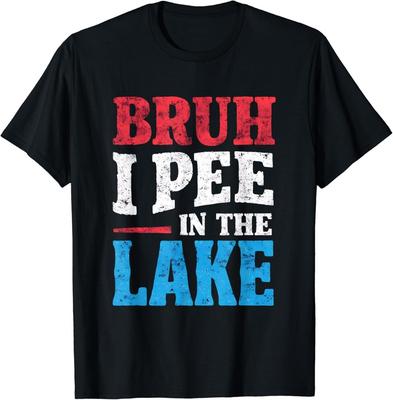 Je Pisse Dans Le Lac T-Shirt Unisexe Drôle Bateau Natation Vacances d'Été Cadeau