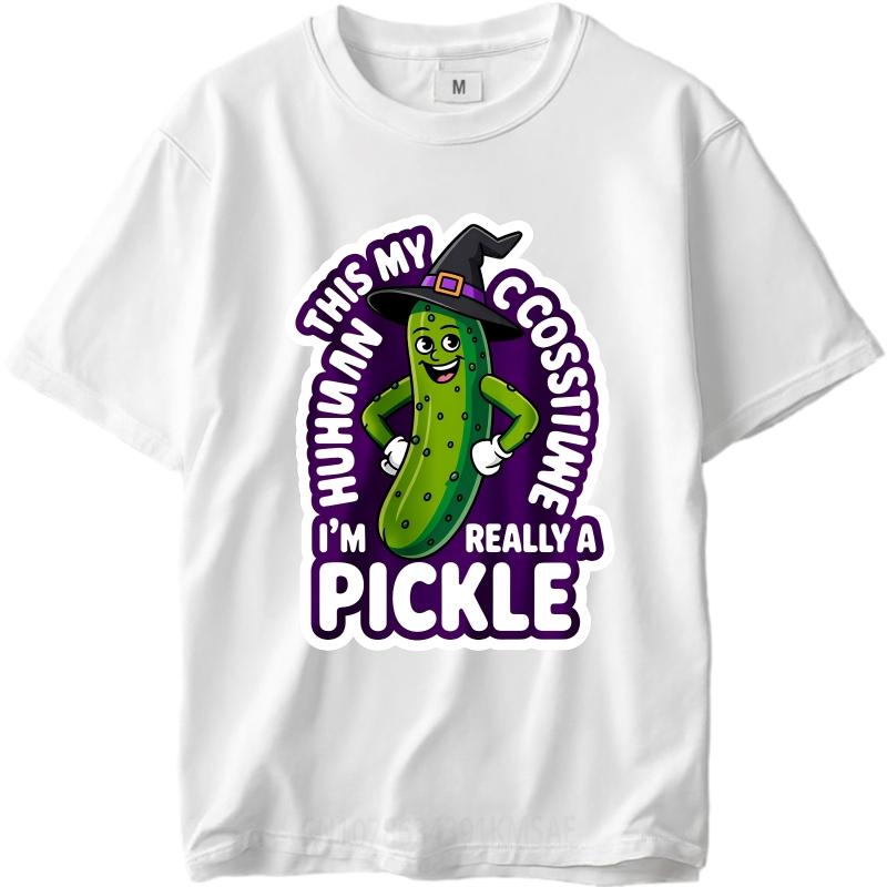 Breathable Women Round Neck Tshirt Vintage Huh This My Costume Im Really A Pickle Classic For Unisex Tshirt Unisex Fashion Tshirt