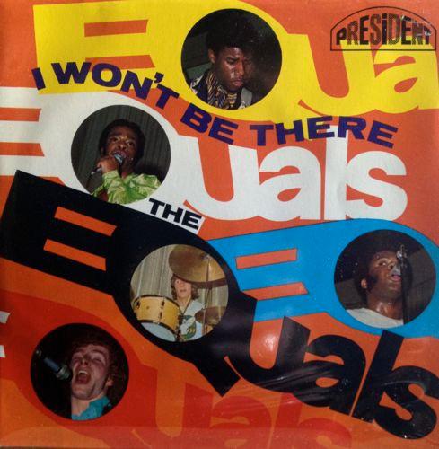 7inch Record EQUALS I Wont Be There PTE2 PRESIDENT 1968 UK Rock Used