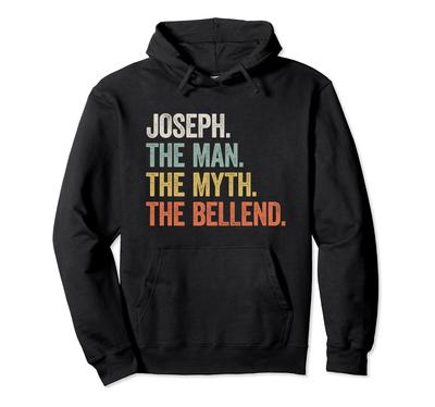 JOSEPH – Funny First Name Hoodie for Dad, Brother, Uncle, Husband