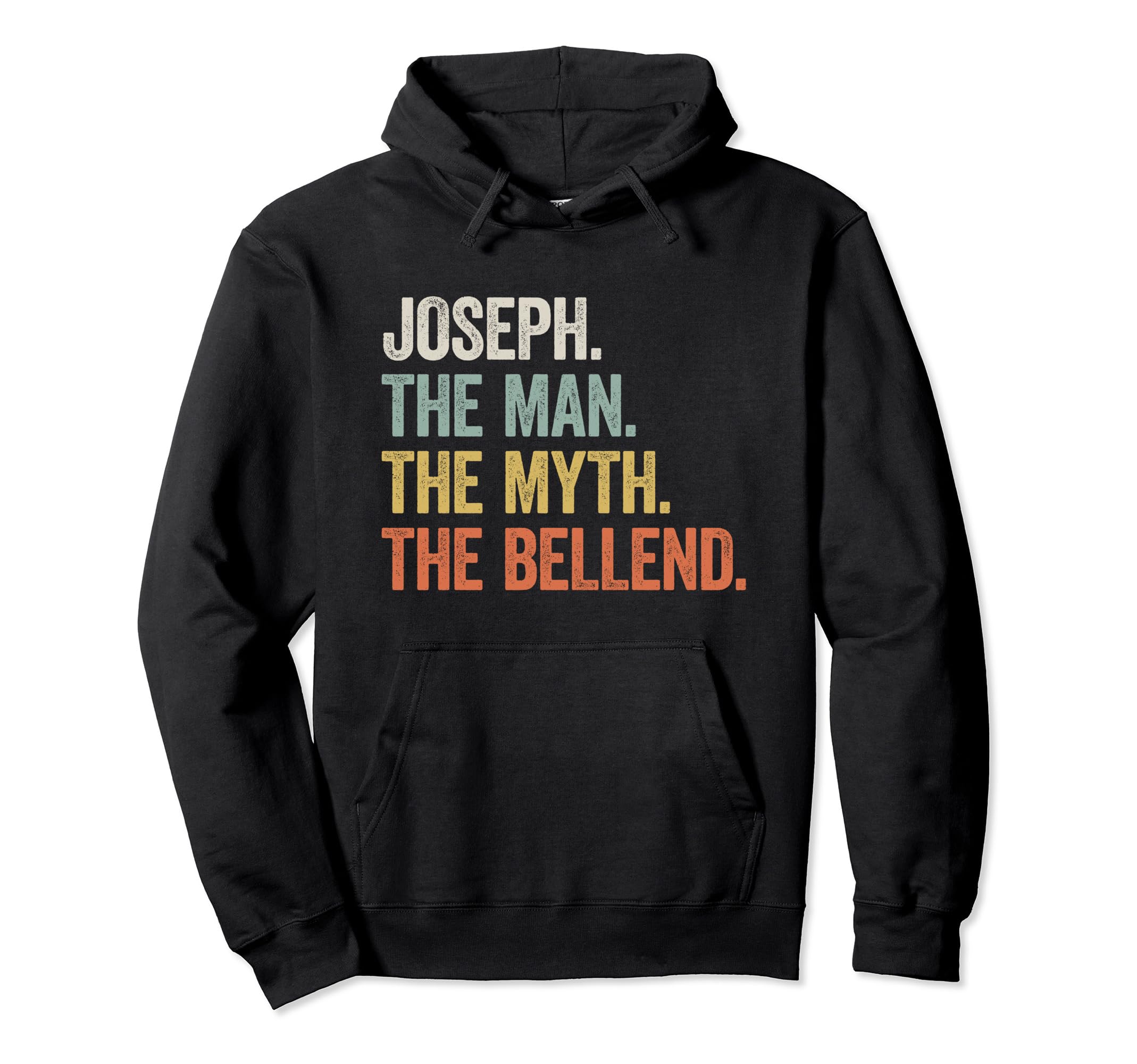 

JOSEPH – Funny First Name Hoodie for Dad, Brother, Uncle, Husband
