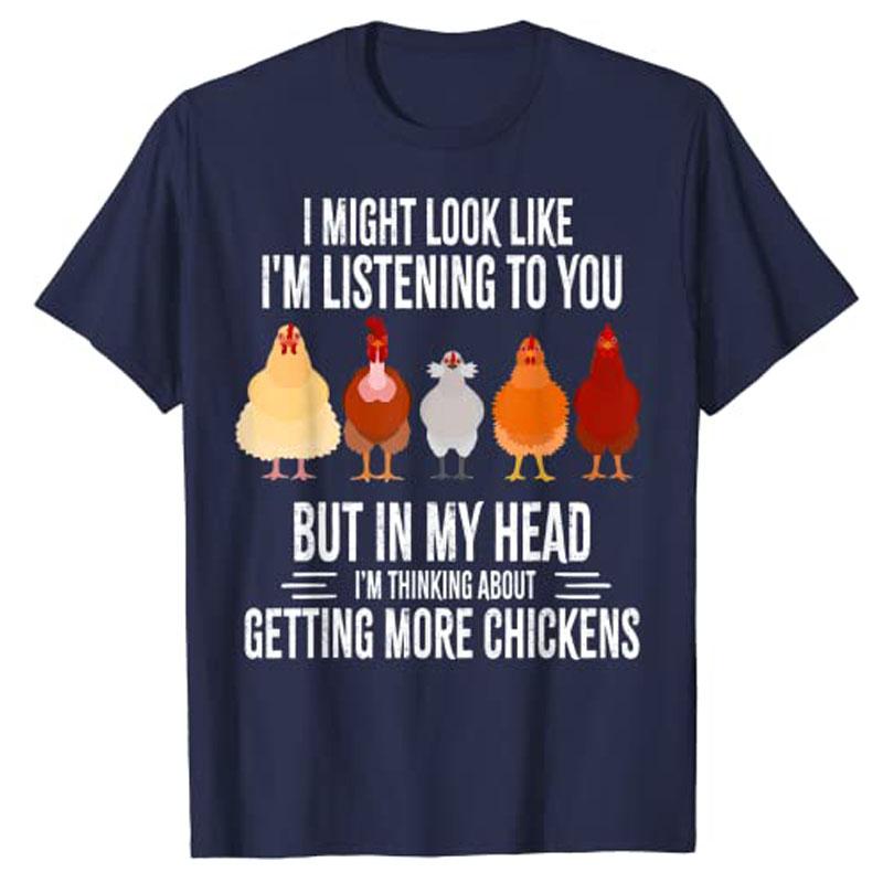 I Might Look Like Im Listening To You Chickens Farmer Funny TShirt Womens Kawaii Clothing Harajuku Graphic Tee Novelty Clothes
