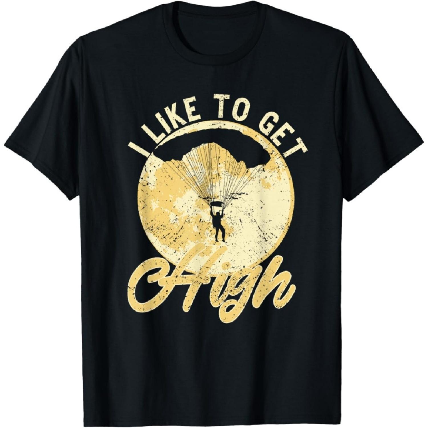 

I Like To Get High Skydiver Parachuting Parachute Skydiving T-Shirt XXXXXL чорний
