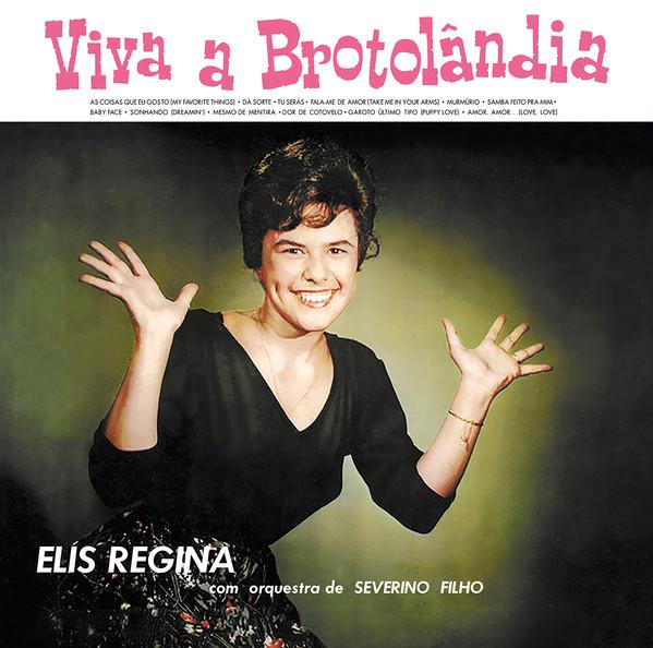 

LP Record ELIS REGINA - Viva A Brotolândia HONEY086 Honey Pie Recor 2023 Europe Jazz