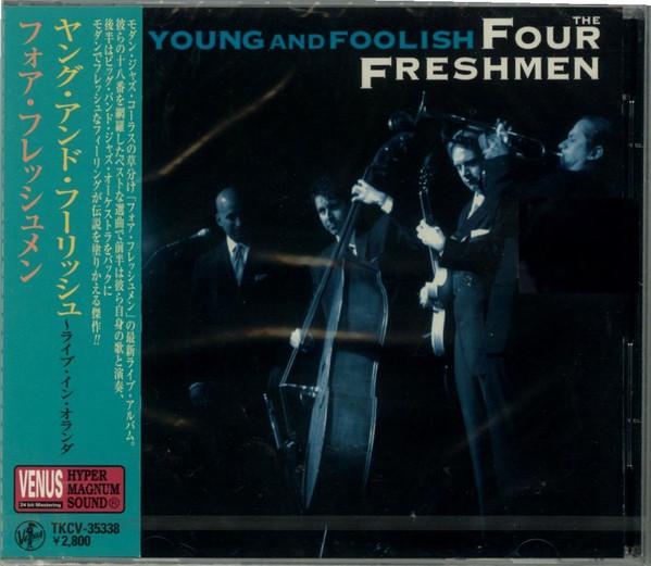 CD FOUR FRESHMEN  Young And Foolish  Live In Holland TKCV35338 Venus 2004 Japan Jazz Used