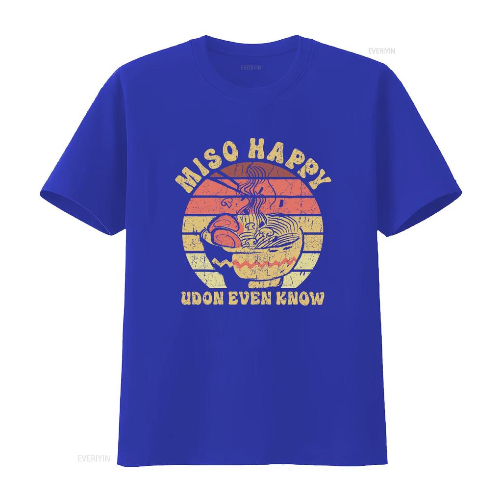 Miso Happy Udon Even Know T Shirt Japanese Noodle Cuisine Soup Ramen For Food Lovers Vintage Washed Streetwear Graphic Fashion