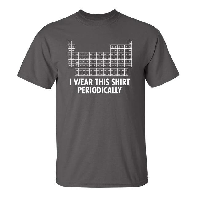 Camiseta Periodic Table Chemistry Pun I Wear This M