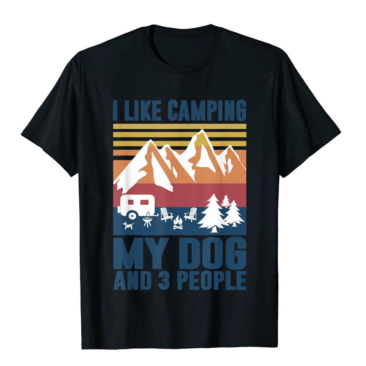 

Funny Campers I Like Camping My Dog And Three People Camp T-Shirt est Printed On Tshirts Cotton Tops Tees For Men Funny 3XL чорний