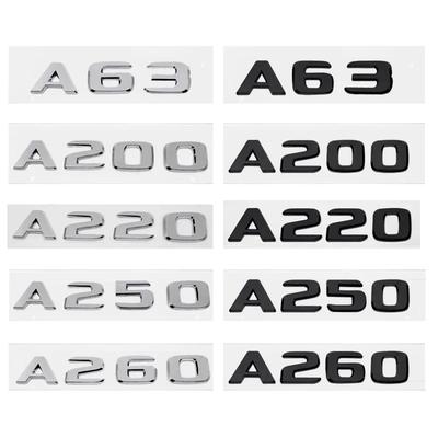 ABS Car Letter Rear Stickers Trunk Badge Emblem Decal for Mercedes Benz A63 A200 A220 A250 A260 A Class W168 W169 W176 AN1