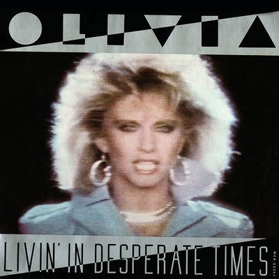 7-inch Plaat OLIVIA NEWTON-JOHN - Livin' In Desperate Times MCA52341 MCA Records 1984 US Dance & Electronica Gebruikt