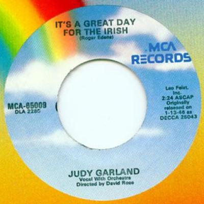 7inch Record JUDY GARLAND - It's A Great Day For The Irish / A  MCA650097 MCA 1940 US Pop