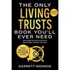 The Only Living Trusts Book You?ll Ever Need Paperback UKN3055