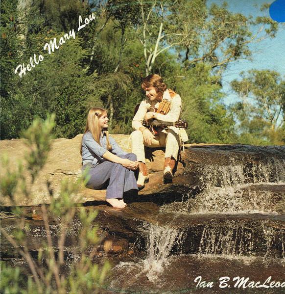 

LP Record IAN B. MACLEOD - Hello Mary Lou BLS306 Bunyip Australia Rock Used