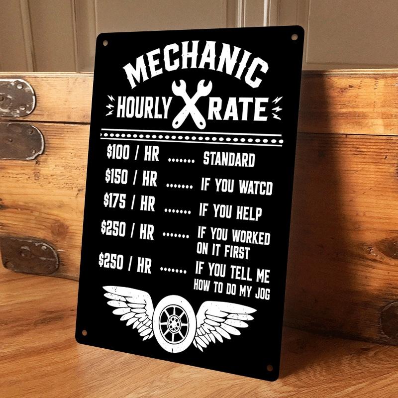 1 piece of mechanic hourly rate tinplate painting, garage decoration, funny mechanic gift, car repair shop wall art, with wrench (as the picture,20x30cm)