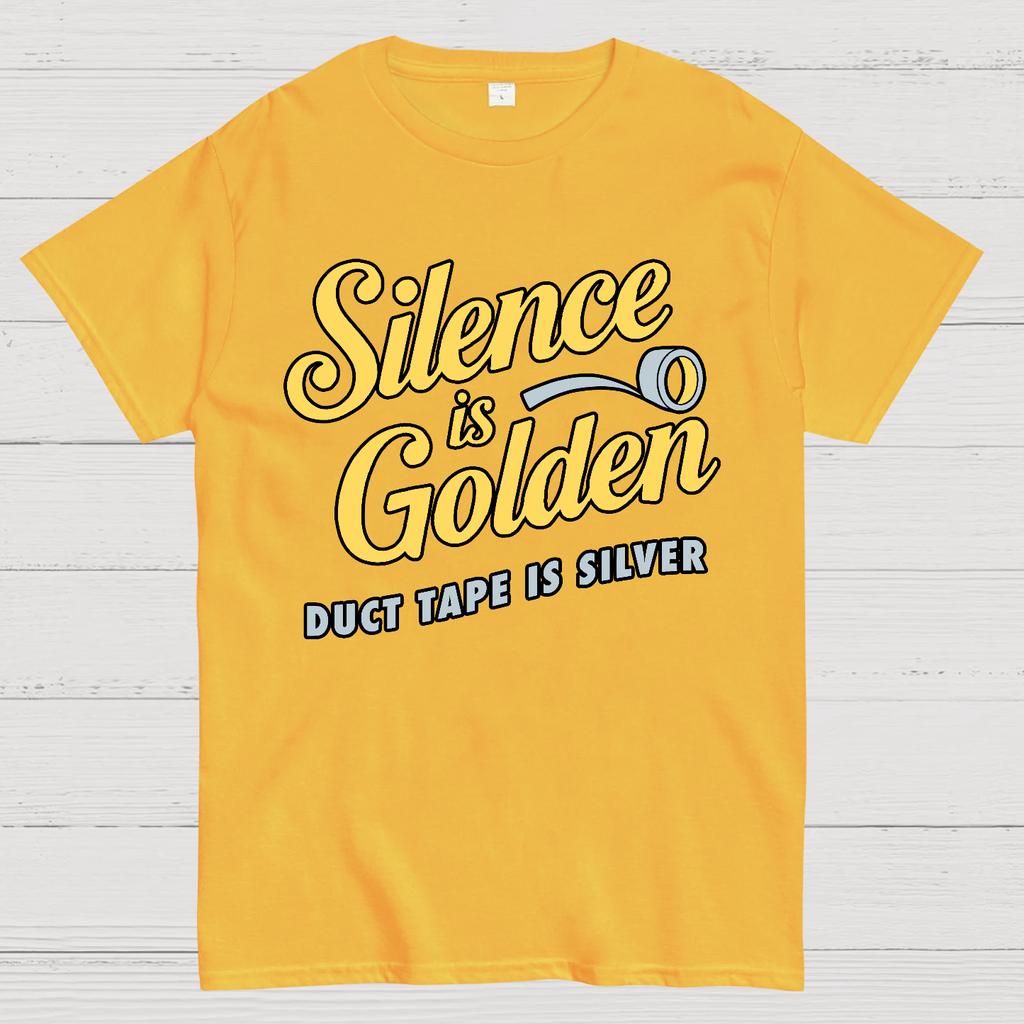 Silence Is Golden.... Duct Tape Is Silver Cotton Summer Casual Cool Loose T-Shirt