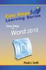 Kniha Easy Steps Learning Series : Easy Steps To Word 2010