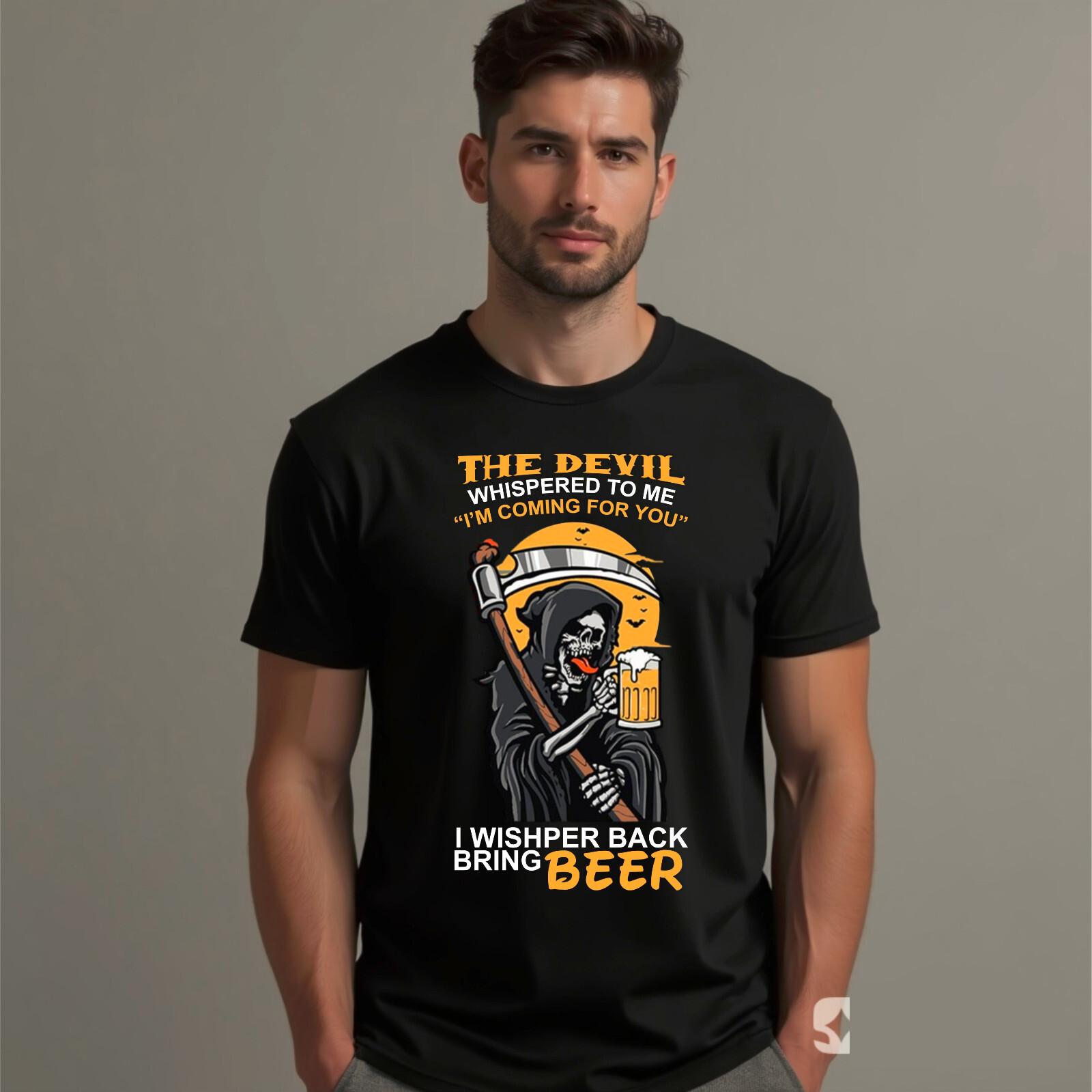 The Devil Whisper Back Bring Beer Halloween T-Shirt Skull Beer Lover Unisex XXL