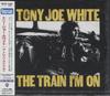 CD TONY JOE WHITE - Train I'm On WPCR75403 Warner Bros. Re 2008 Japan Rock Used
