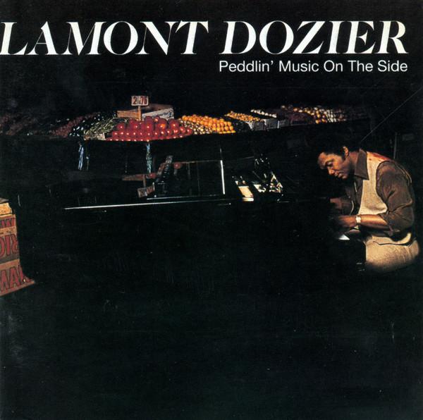 CD LAMONT DOZIER - Peddlin' Music On The Side CMRCD099 Castle Music, S 2001 UK Soul/Funk Used
