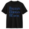 Eat Italian Drive German Marry Slavic Funny Quote T Shirt 2026Summer Harajuku T Shirt Couple Cotton Men's Clothing Women T Shirt
