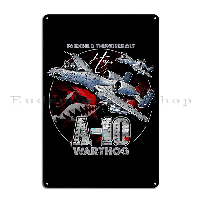 A-10 Warthog Design by Zane A10 Warthog Fairchild Thunderbolt USAF Fighter Aircraft Metal Create Living Room Pub Tin Sign Poster