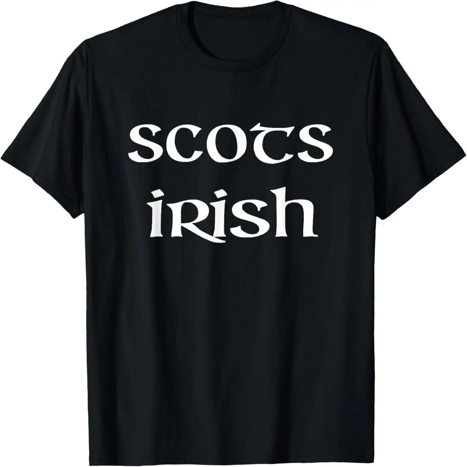 Scots Irish - Ulster Scotch Scottish Scotland Ireland T-Shirt S чёрный