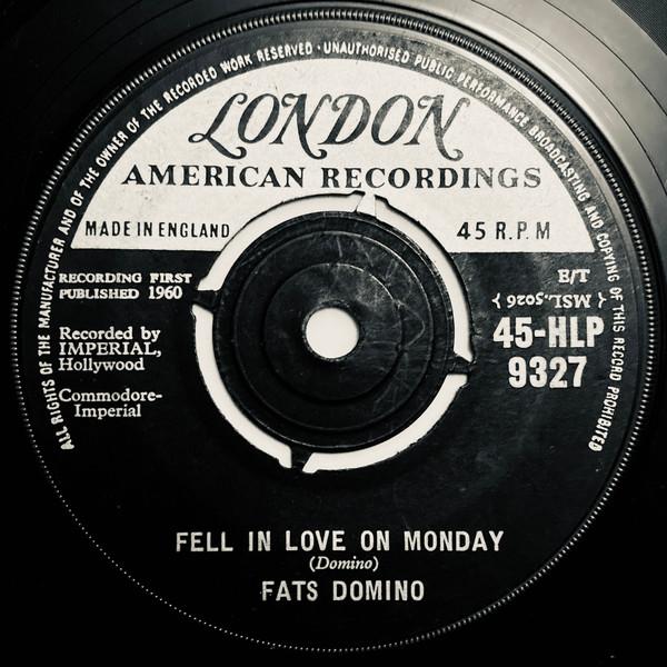 

7inch Record FATS DOMINO - Fell In Love On Monday 45HLP9327 London Records, 1961 UK Rock Used