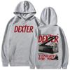 TV Play Dexter Morgan Tonight's The Night Sweat à capuche Hommes Femmes Décontracté Oversize Sweatshirts Vintage Manches Longues Pulls