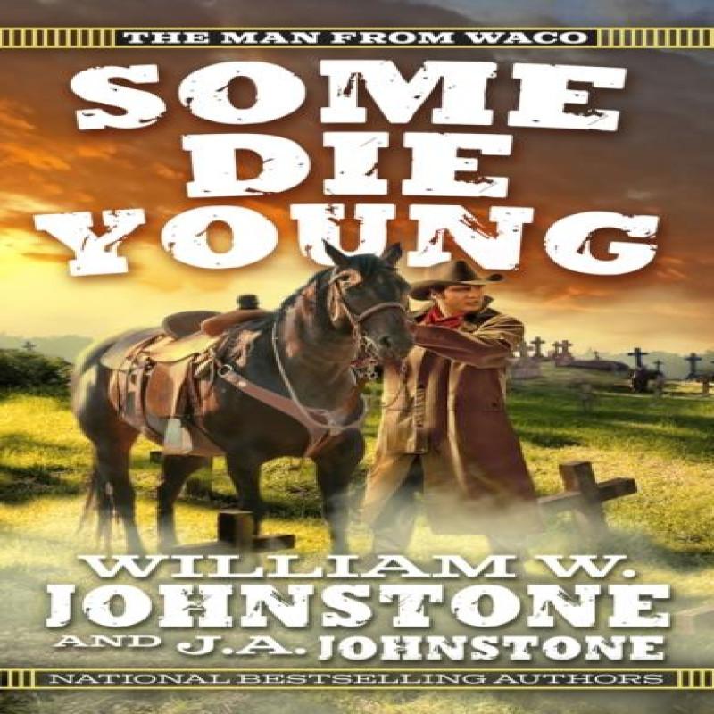 Some Die Young by J.A. Johnstone Paperback Book 9780786050918