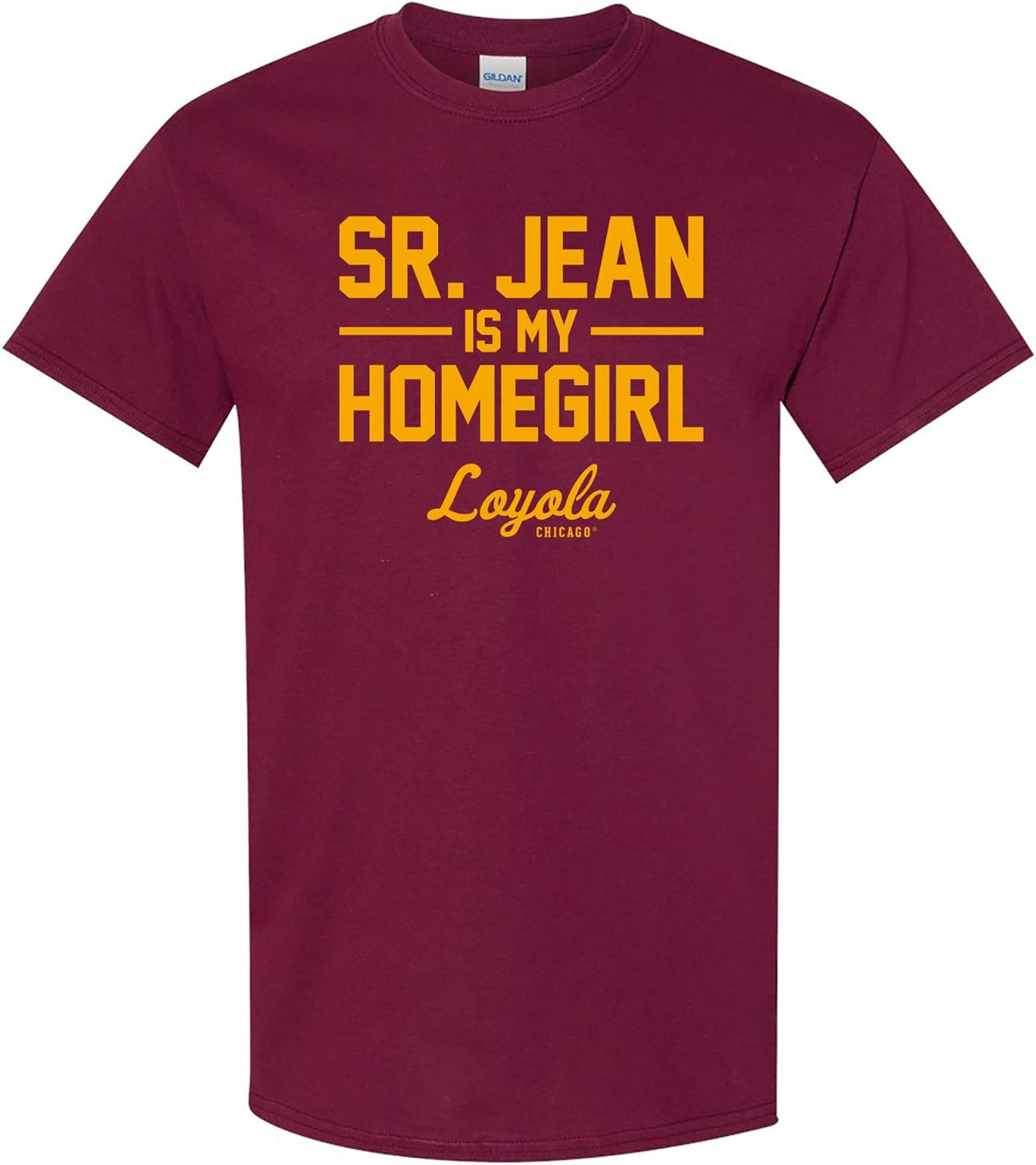 UGP Campus Apparel Loyola Chicago Ramblers Sister Jean is My Homegirl, Team Color T Shirt S