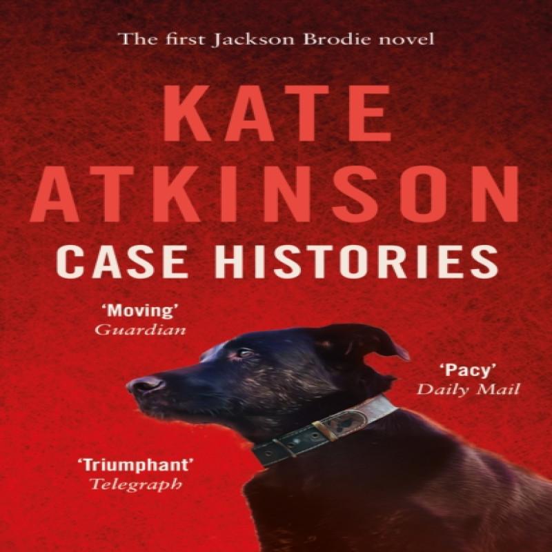 Case Histories by Kate Atkinson Paperback Book 9780552772433