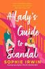 A Ladys Guide to Scandal von Sophie Irwin Taschenbuch 9780008519612
