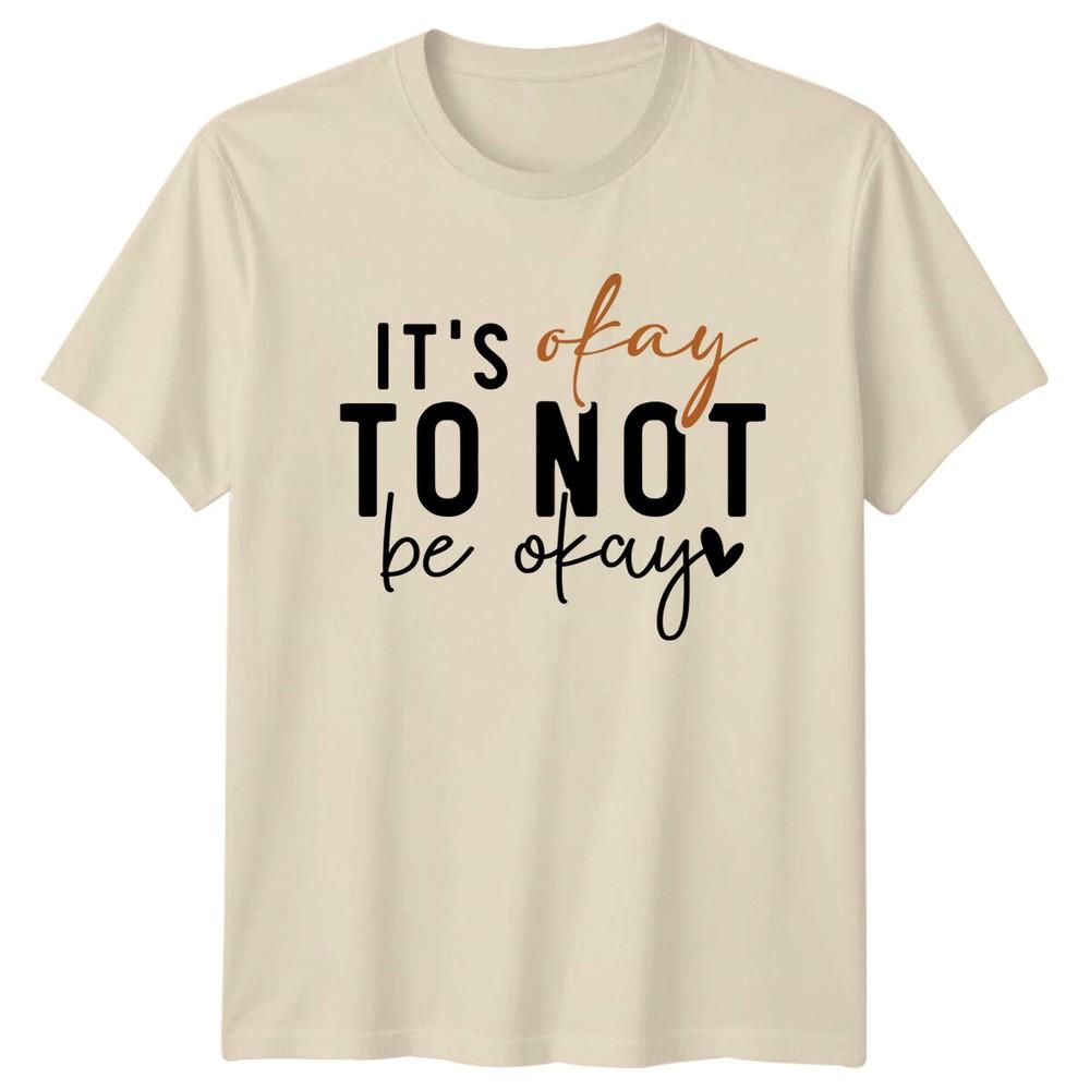 Mental Health It's Okay To Not Be Okay Graphic T-Shirt