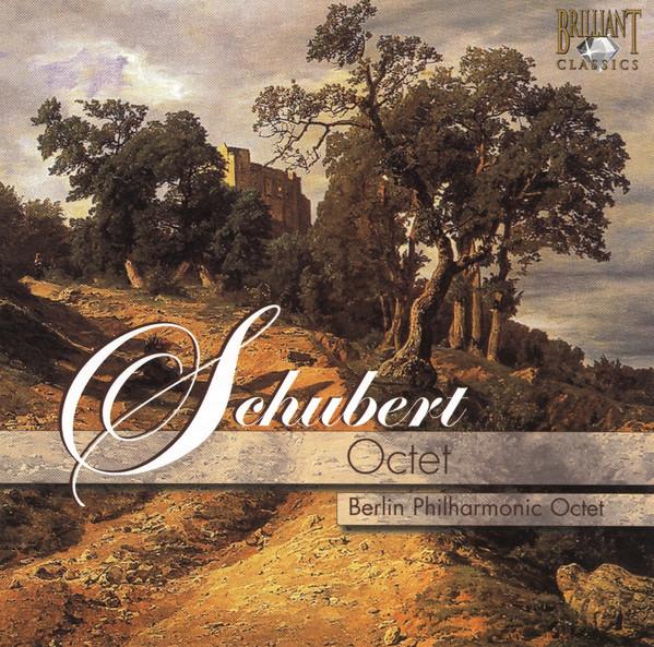 CD SCHUBERT BERLIN PHILHARMONIC OCTET Octet 93844 Brilliant Class 2008 Europe Classical Used