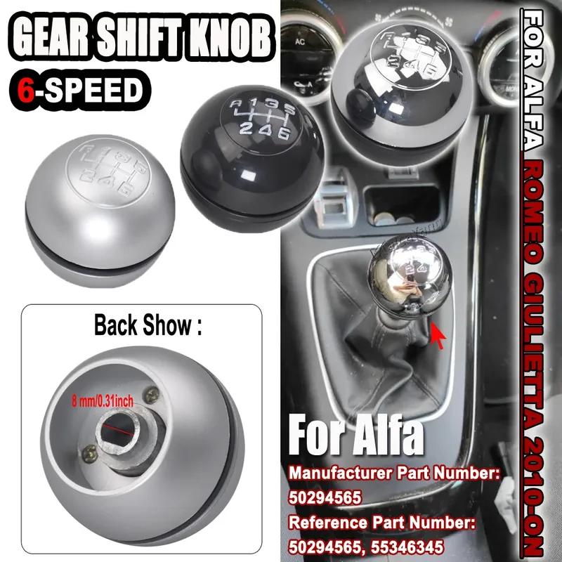 New 6 Speed Chrome Black Sliver Gear Shift Knob Lever Shifter Head 50294565 For Alfa Romeo Giulietta 2010-on 2013 2014 2015-2018