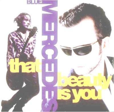 12inch Record BLUE MERCEDES  That Beauty Is You MCAT1374 MCA Records 1989 UK Dance  Electronica Used