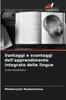 The Vantaggi E Svantaggi Dell'apprendimento Integrato Delle Lingue Book