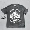 Funny Retro A Guy Like Me Is Hard To Find Shirt Vintage Funny Bigfoot Size S3X Unisex T-Shirt