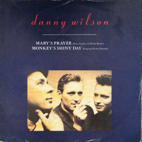 

7inch Record DANNY WILSON - Mary s Prayer (Paul Staveley O duff VS934 Virgin 1988 UK Rock Used