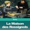 La Maison des Rossignols by Delly Paperback Book 9783967875331