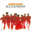 CD B.T. EXPRESS - Energy To Burn +3 CDNP1145 ROADSHOW 2025 Japan Obi Soul/Funk
