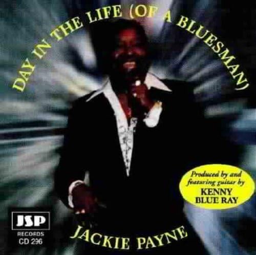 

CD PAYNE, JACKIE; RAY, KENNY BLUE - Day in the Life of a Bluesm US Music Others Used