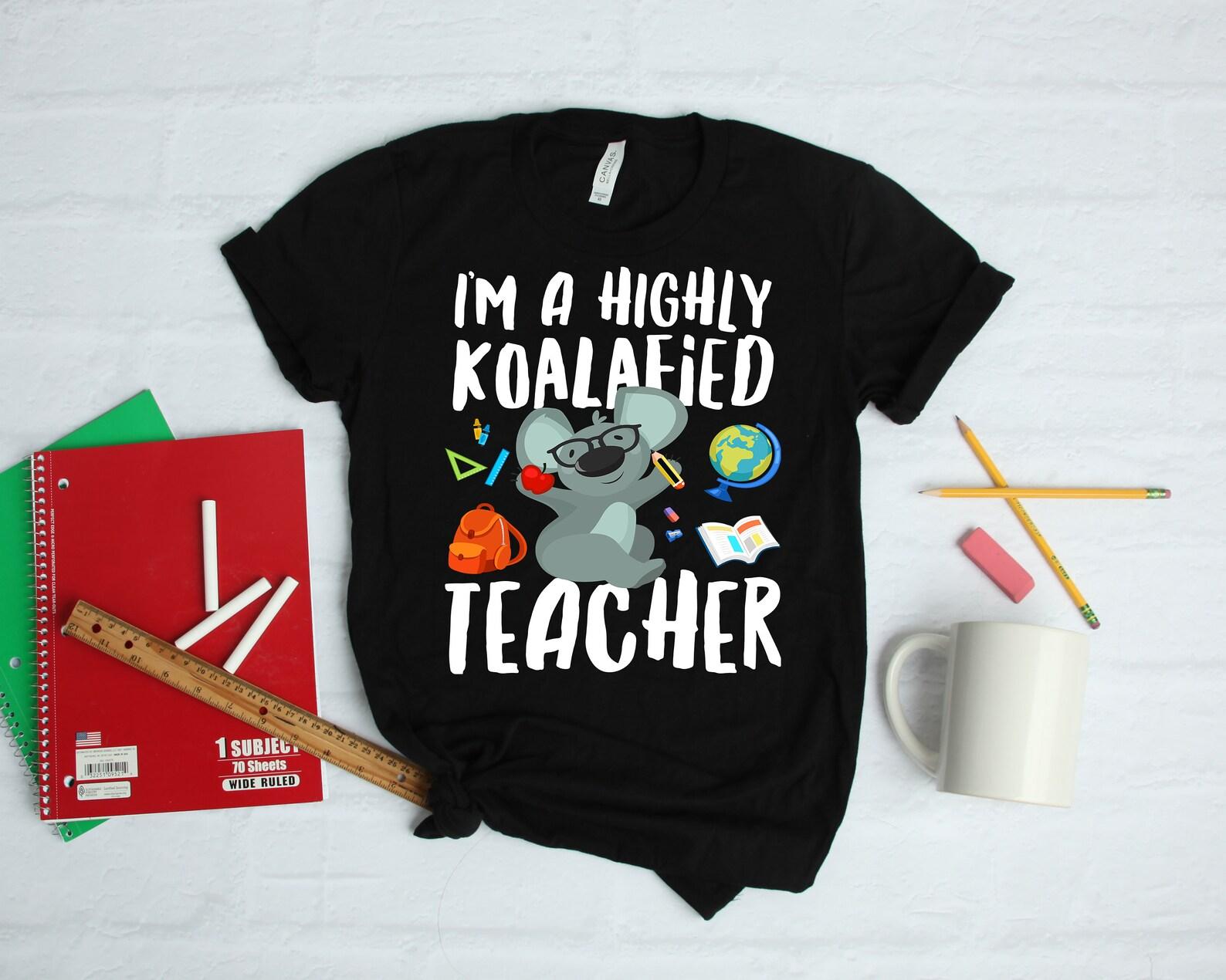 Koala Teacher Koalafied Funny Shirt Gift | T-Shirt | T-shirt | T-shirt |T-shirt | Apparel Gift S