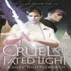 A Cruel and Fated Light by Ashley Shuttleworth Paperback Book 9781529366273