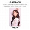 LE SSERAFIM 2025 LE SSERAFIM TOUR EASY CRAZY HOT ENCORE IN TOKYO DOME PHOTO CARD Official Photocard