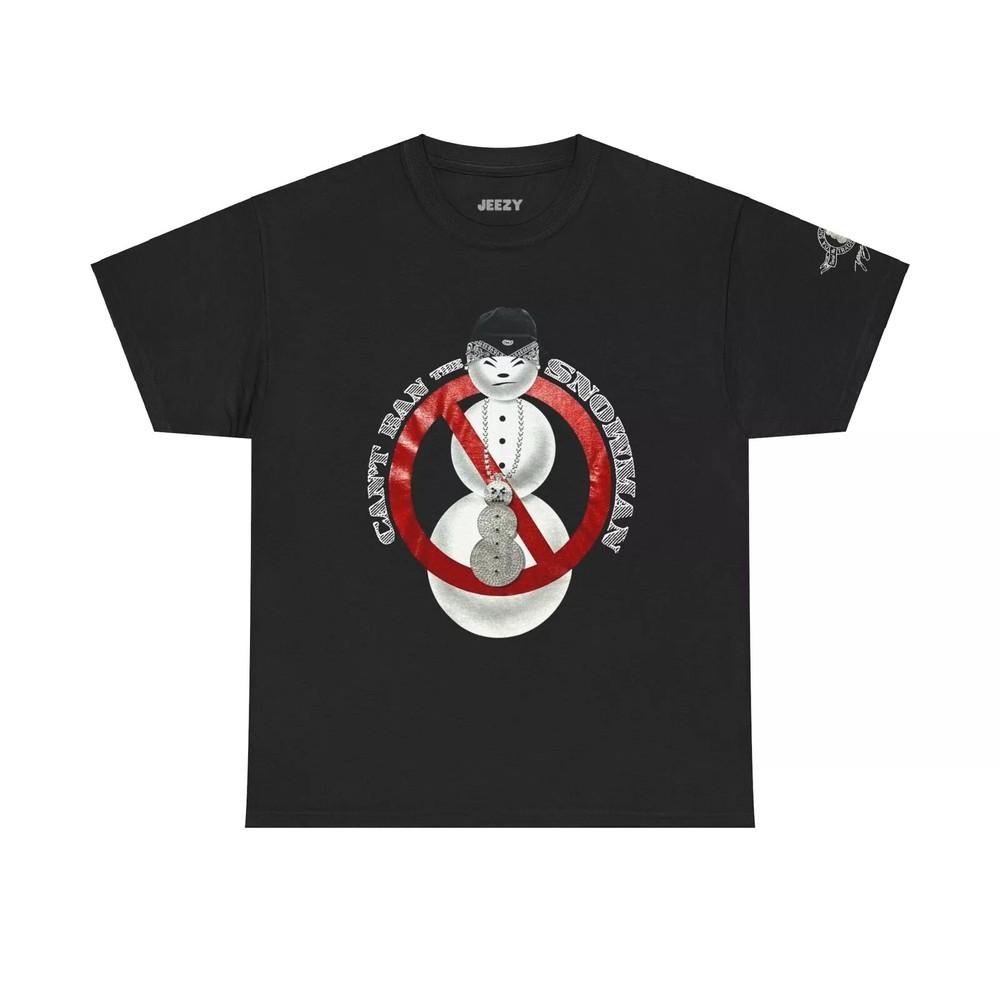 Can T Ban The Snowman Heavy Cotton T-Shirt W/ Sleeve Print Worn By Drake Jeezy Unisex T-Shirt S