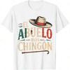 [100%]El Abuelo Mas Chingon Funny Best Mexican Dad T-Shirt Graphic Tees Casual Crewneck Shortsleeve Classic