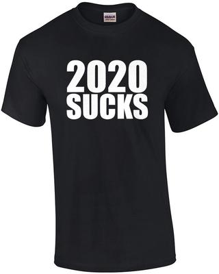 2020 Sucks - T-shirt